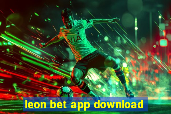 leon bet app download